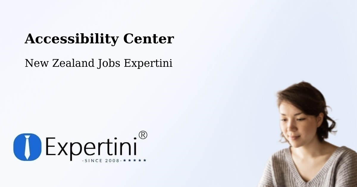 Accessibility Center - New Zealand Jobs Expertini